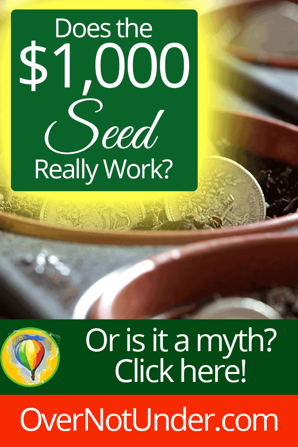 Does the Thousand-Dollar Seed Really Work? | by Jamie Rohrbaugh | FromHisPresence.com